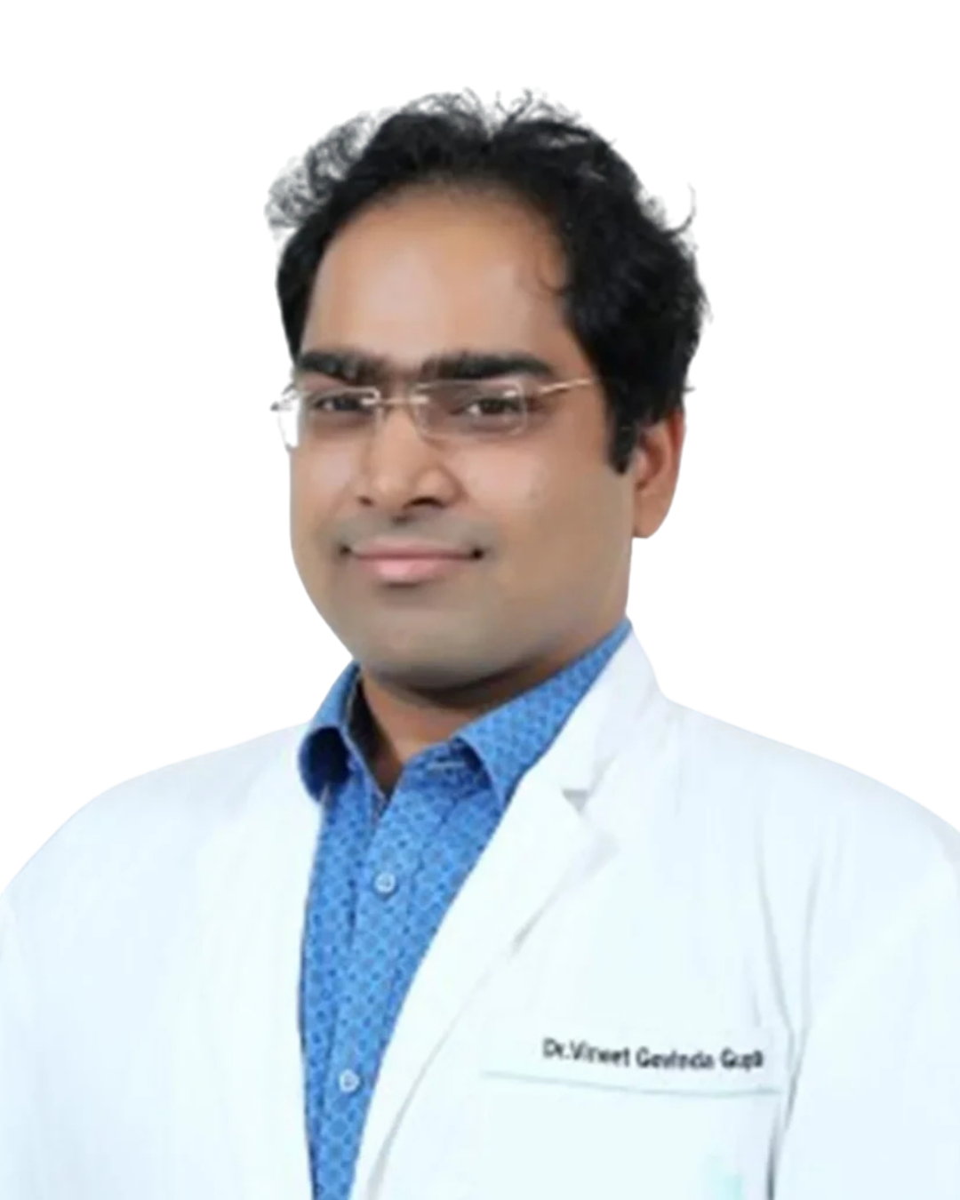 Dr. Vineet Govinda Gupta